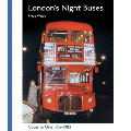 LONDON'S NIGHT BUSES VOL 1 1913-1983-CAPITAL TRANSPORT PUBLISHIN